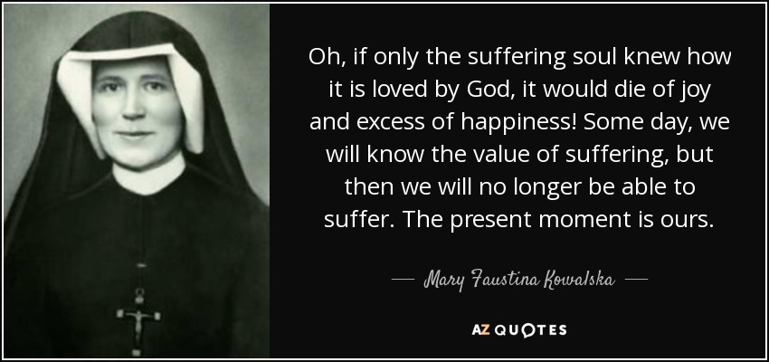 quote-on-suffering-saint-faustina.jpg?w=